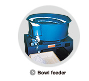 Bowl feeder